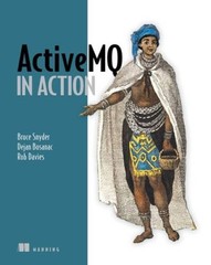 ActiveMQ in Action – Paperback By Snyder, Bruce – VERY GOOD