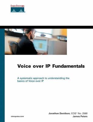 Voice over Ip Fundamentals – Jonathan Davidson, 1578701686, hardcover