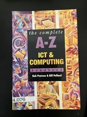 A to Z ICT and Computing Handbook (Complete A-Z) By Bob Penrose