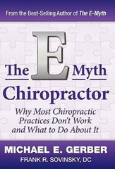 The E-Myth Chiropractor – Hardcover By Gerber, Michael E – ACCEPTABLE