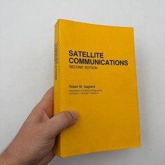 Satellite Communications 2nd Edition by Robert M. Gagliardi Electrical Eng. USC