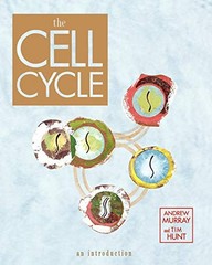 The Cell Cycle: An Introduction,Andrew Murray, Tim Hunt