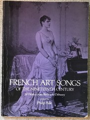 ” FRENCH ART SONGS OF THE NINETEENTH CENTURY ” PB VG 39 SONGS FR/ENG TEXTS
